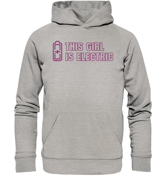 Move Electric This Girl - Organic Hoodie
